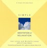 Simple Meditation and Relaxation