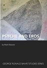 Psyche and Eros Baha'i Studies in a Spiritual Psychology