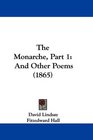 The Monarche Part 1 And Other Poems