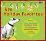 NPR Holiday Favorites