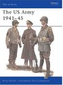 U.S. Army 1941-45 (Men at Arms Series, 70)