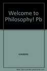 Welcome to Philosophy a Handbook for Students