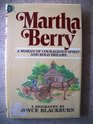 Martha Berry a woman of courageous spirit and bold dreams A biography