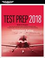 Instrument Rating Test Prep 2018 Study  Prepare Pass your test and know what is essential to become a safe competent pilot from the most trusted source in aviation training