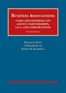 Business Associations Cases and Materials on Agency Partnerships LLCs and Corporations