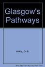 Glasgow's Pathways
