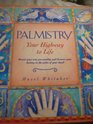 Palmistry Your Highway to Life