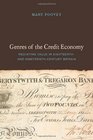 Genres of the Credit Economy Mediating Value in Eighteenth and NineteenthCentury Britain