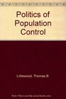 Politics of Population Control