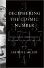 Deciphering the Cosmic Number The Strange Friendship of Wolfgang Pauli and Carl Jung
