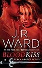 Blood Kiss (Black Dagger Legacy, Bk 1)