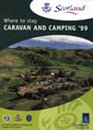 Scotland 1999 Where to Stay  Camping and Caravanning Parks