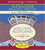 Love Over Scotland (44 Scotland Street, Bk 3) (Audio CD) (Unabridged)