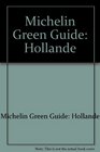 Michelin Green Guide Hollande