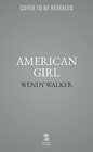 American Girl A Novel