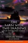 Penguin Readers Level 3  The Man With Two Shadows  and Other Ghost Stories
