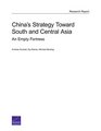 China's Strategy Toward South and Central Asia An Empty Fortress