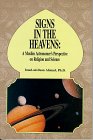Signs in the Heavens A Muslim Astronomer's Perspective on Religion and Science
