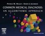 Common Medical Diagnoses An  Algorithmic  Approach