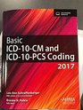 Basic ICD10CM and ICD10PCS Coding 2017