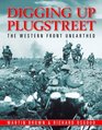 Digging Up Plugstreet The Western Front Unearthed