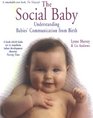 Social Baby Understanding Babies' Communication from Birth