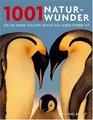 1001 Naturwunder