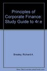 Principles of Corporate Finance Study Guide to 4re