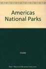 Americas National Parks