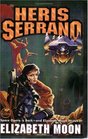 Heris Serrano (Serrano Legacy Omnibus 1) (aka The Serrano Legacy)
