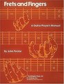 Frets And Fingers A Guitar Player's Manual