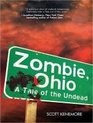 Zombie Ohio A Tale of the Undead
