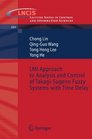 LMI Approach to Analysis and Control of TakagiSugeno Fuzzy Systems with Time Delay