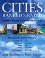 Cities Ranked and Rated More than 400 Metropolitan Areas Evaluated in the US and Canada 1st Edition