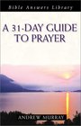 A 31Day Guide to Prayer