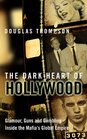 Dark Heart of Hollywood