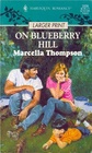On Blueberry Hill