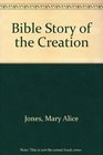 Bible Story of the Creation
