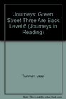 Journeys in Reading Level Six The Green Street Three Are Back