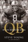 QB My Life Behind the Spiral