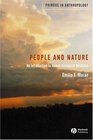 People and Nature An Introduction to Human Ecological Relations
