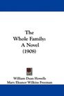 The Whole Family A Novel