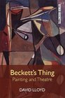 Beckett's Thing Painting and Theatre