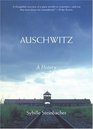 Auschwitz A History
