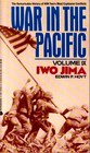 Iwo Jima (War in the Pacific, Vol 9)