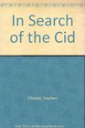 In Search of the Cid