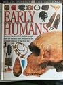 Early Humans/Eyewitness Bks