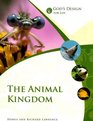 God's Design for Life The Animal Kingdom