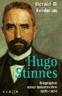 Hugo Stinnes Biographie eines Industriellen 1870  1924