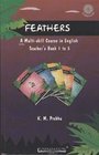 Feathers Teacher's Book Bk 15 A Multiskill Course in English